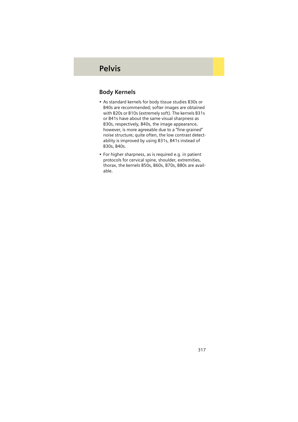 Body kernels, Pelvis | Siemens EMOTION 16-Jun User Manual | Page 317 / 590