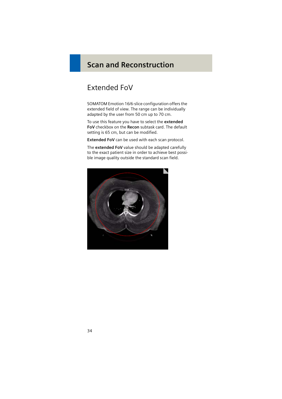 Extended fov, Scan and reconstruction extended fov | Siemens EMOTION 16-Jun User Manual | Page 34 / 590