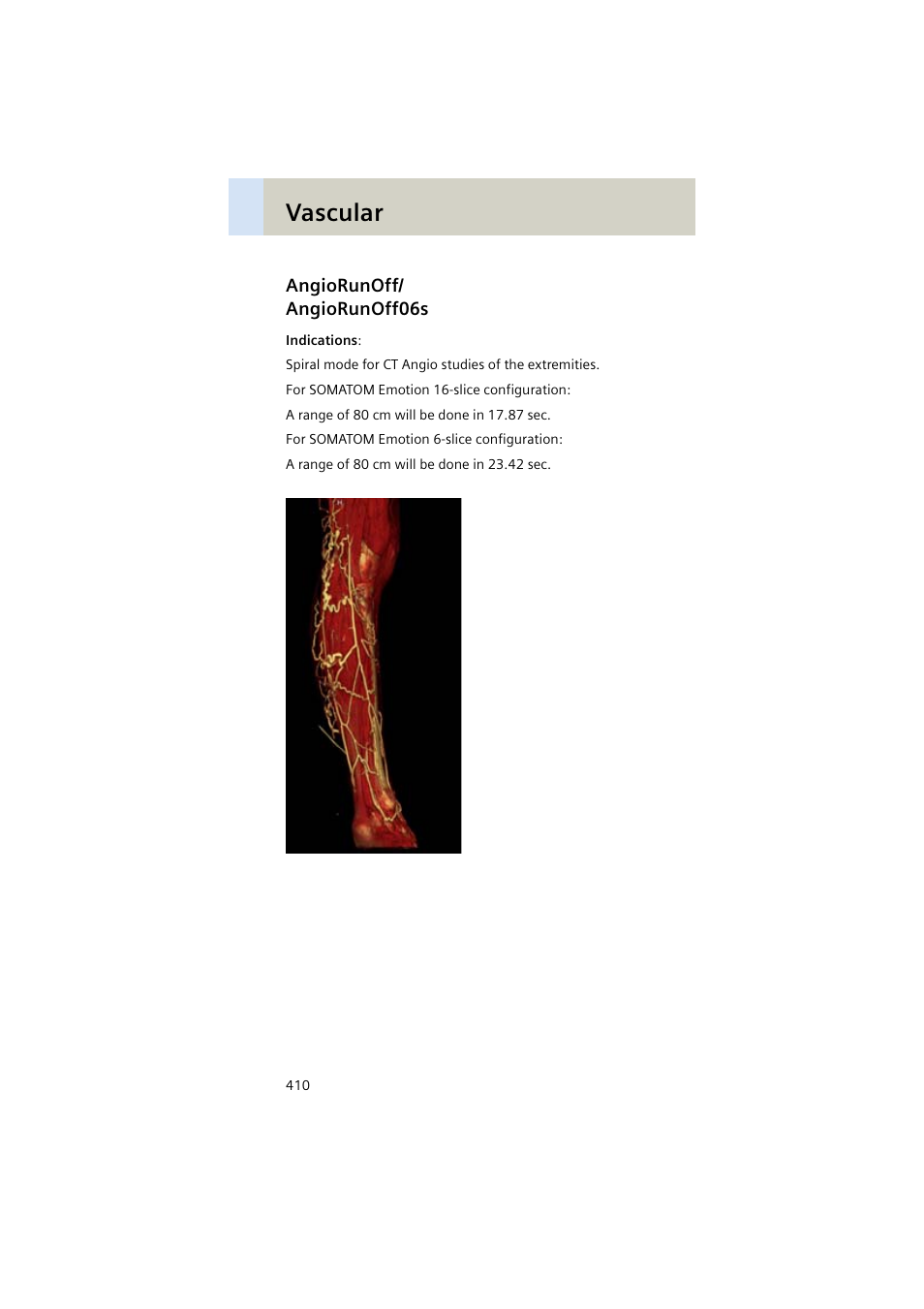 Angiorunoff/ angiorunoff06s, Angiorunoff, Angiorunoff06s 410 | Vascular | Siemens EMOTION 16-Jun User Manual | Page 410 / 590