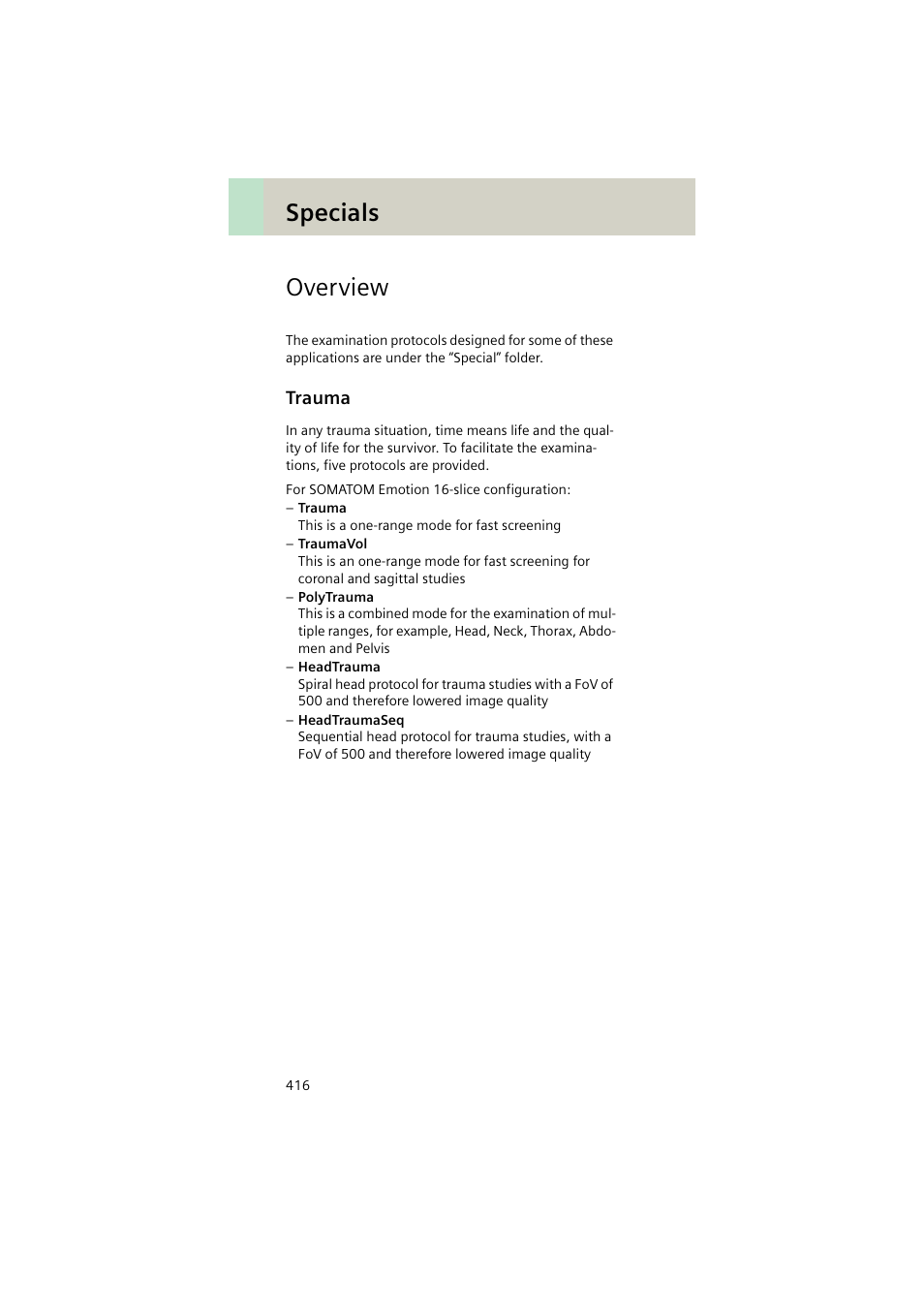 Specials, Overview, Trauma | Trauma 416, Specials overview | Siemens EMOTION 16-Jun User Manual | Page 416 / 590