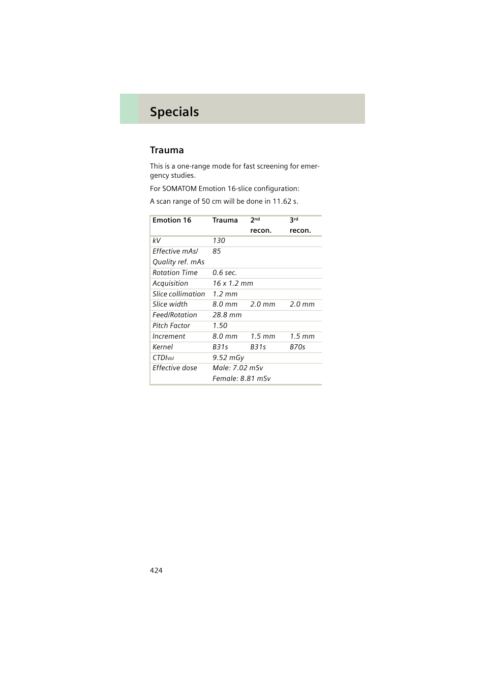 Trauma, Trauma 424, Specials | Siemens EMOTION 16-Jun User Manual | Page 424 / 590