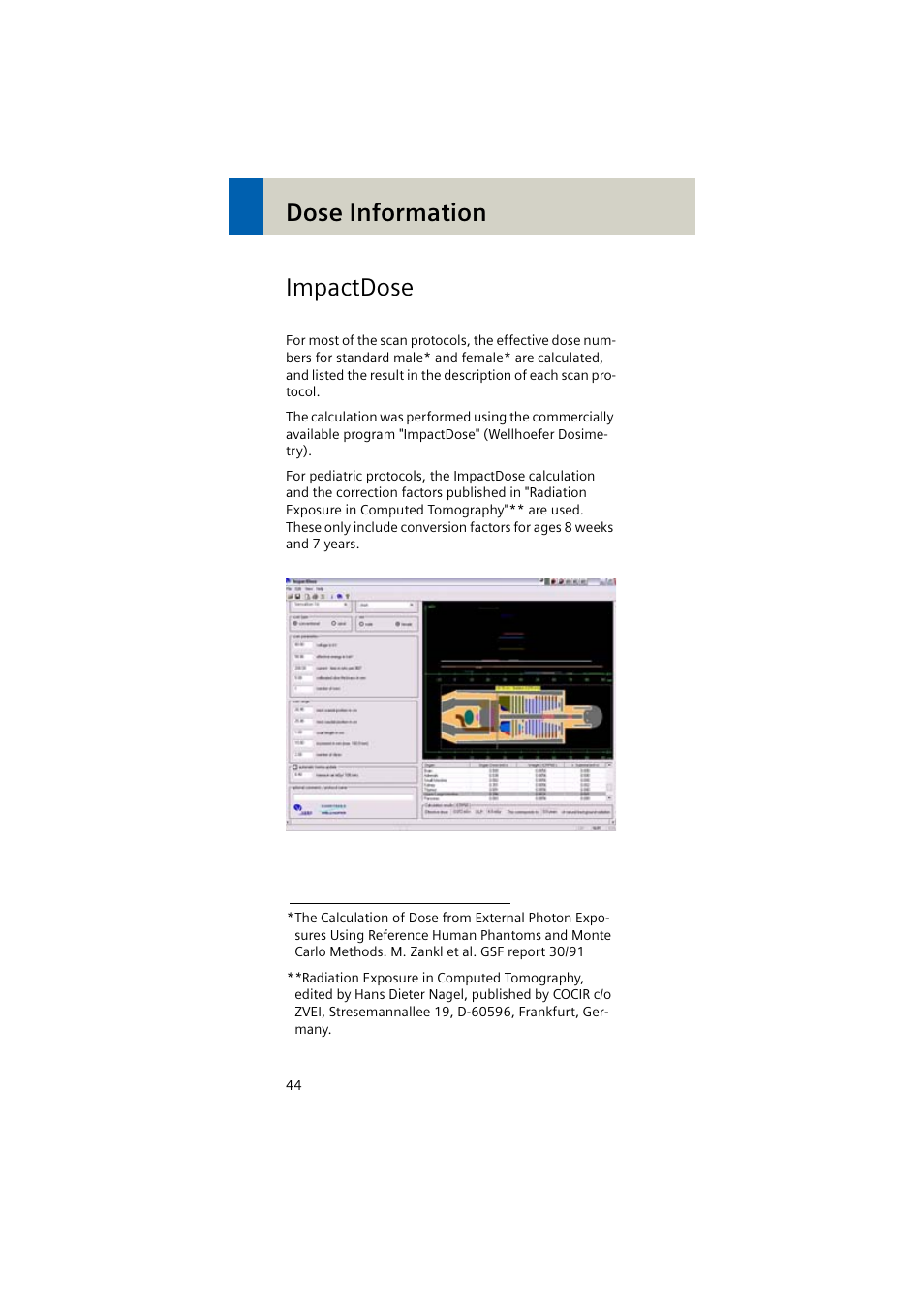 Impactdose, Dose information impactdose | Siemens EMOTION 16-Jun User Manual | Page 44 / 590