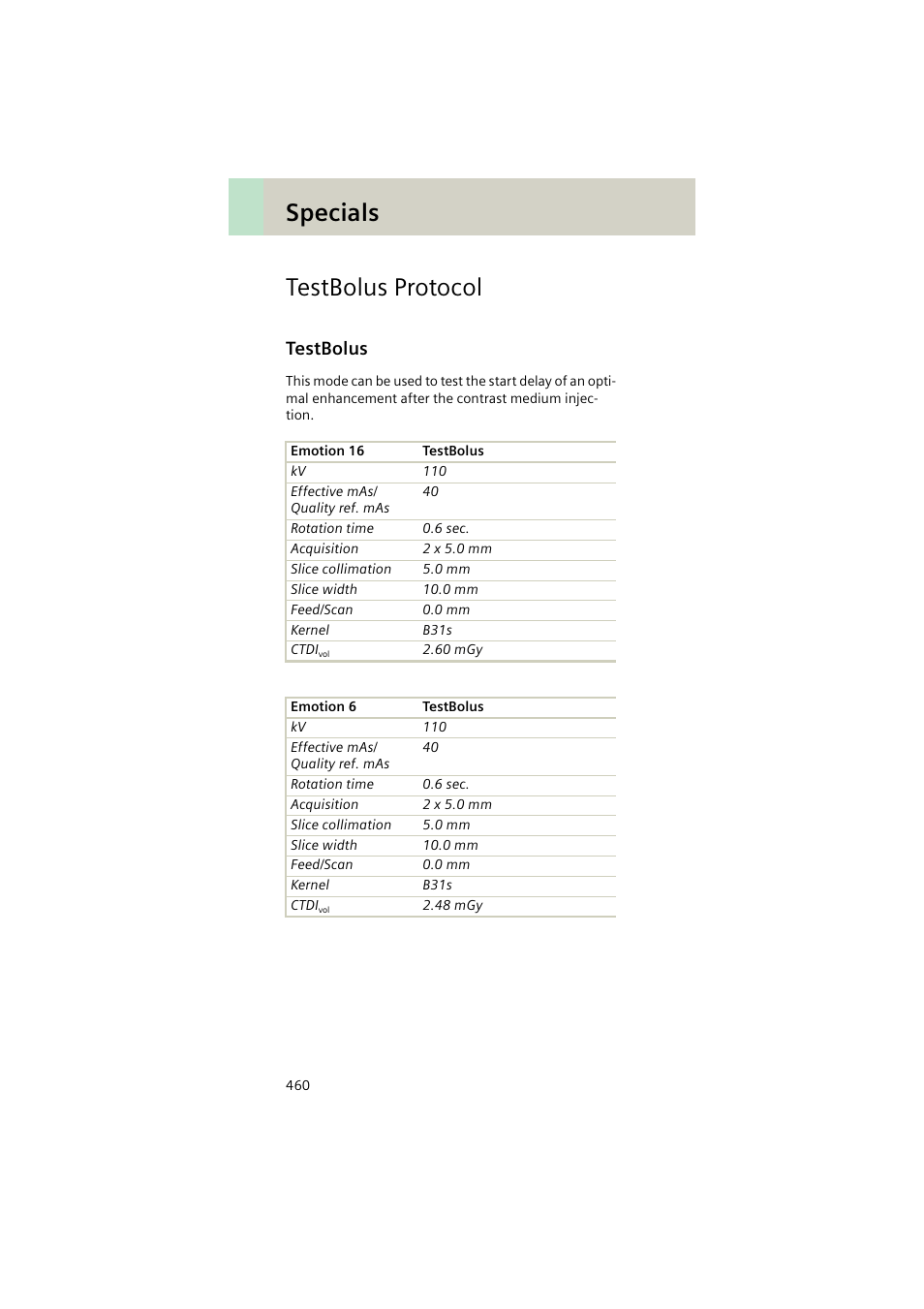 Testbolus protocol, Testbolus, Testbolus 460 | Specials testbolus protocol | Siemens EMOTION 16-Jun User Manual | Page 460 / 590