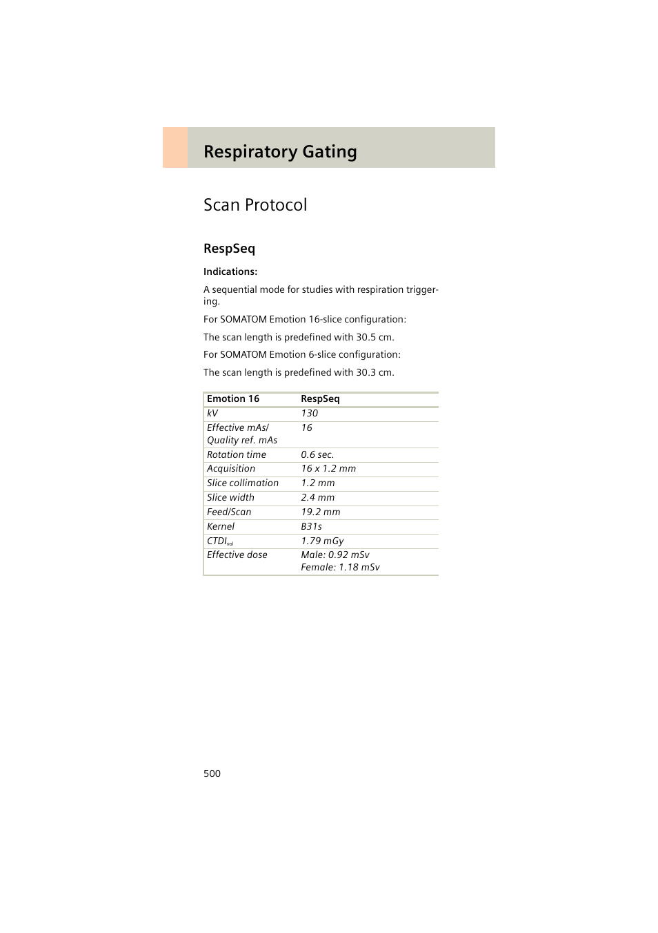 Scan protocol, Respseq, Respseq 500 | Respiratory gating scan protocol | Siemens EMOTION 16-Jun User Manual | Page 500 / 590