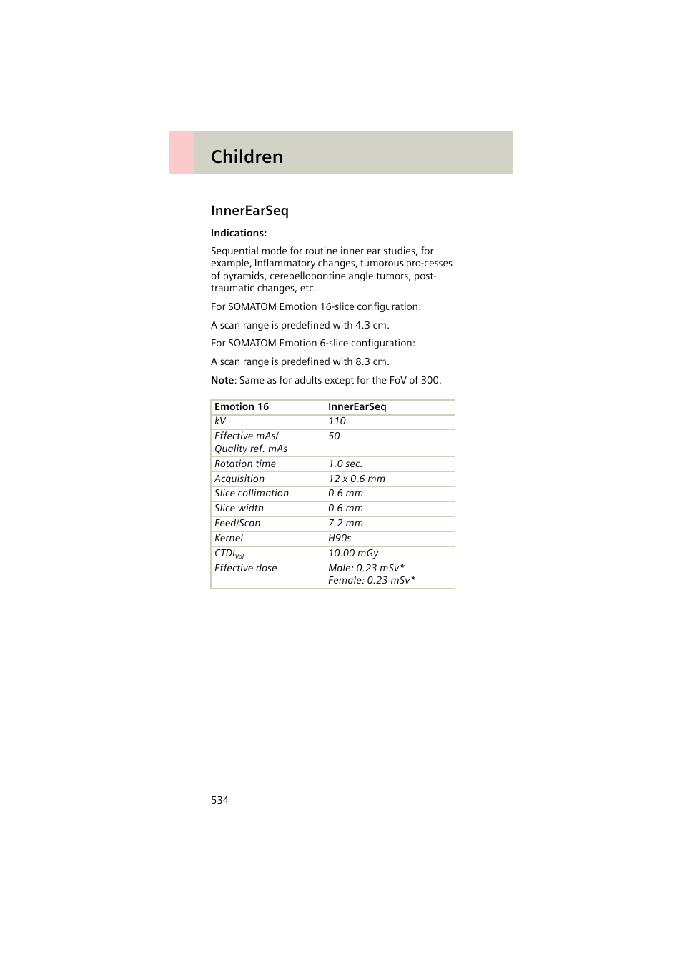 Innerearseq, Innerearseq 534, Children | Siemens EMOTION 16-Jun User Manual | Page 534 / 590