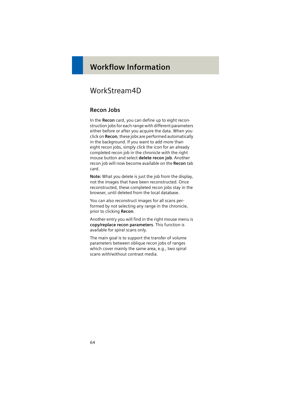 Workflow information, Workstream4d, Recon jobs | Workflow information workstream4d | Siemens EMOTION 16-Jun User Manual | Page 64 / 590