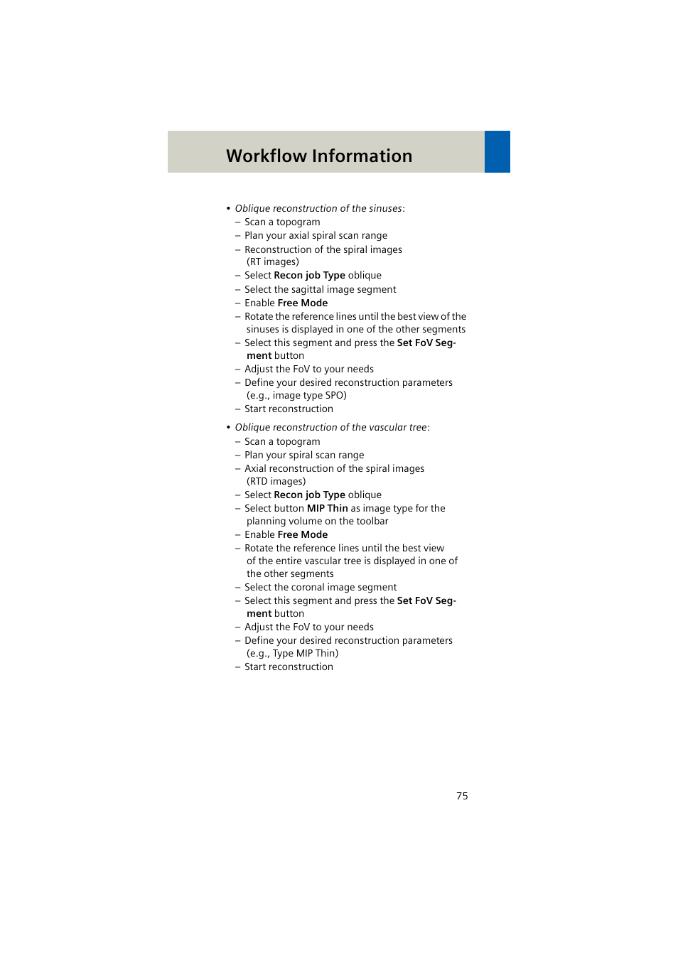 Workflow information | Siemens EMOTION 16-Jun User Manual | Page 75 / 590