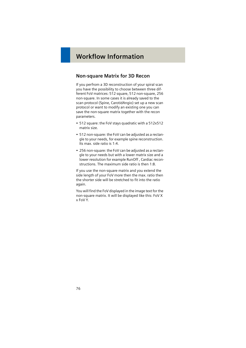 Non-square matrix for 3d recon, Workflow information | Siemens EMOTION 16-Jun User Manual | Page 76 / 590