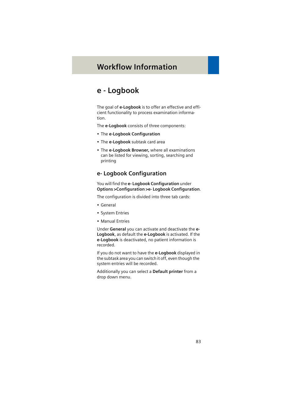 E - logbook, E- logbook configuration, Workflow information | Siemens EMOTION 16-Jun User Manual | Page 83 / 590