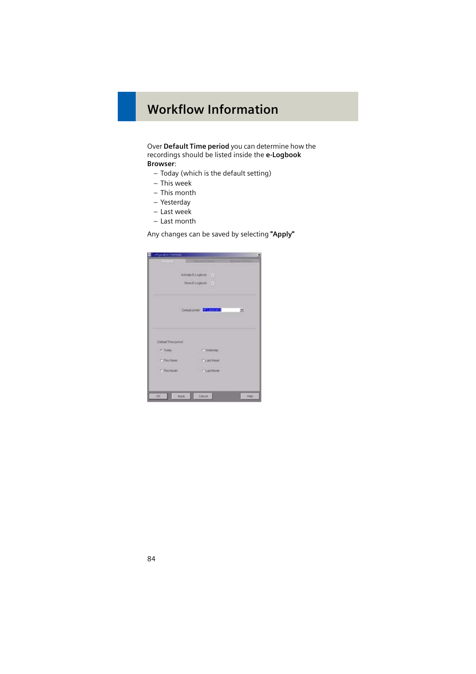 Workflow information | Siemens EMOTION 16-Jun User Manual | Page 84 / 590