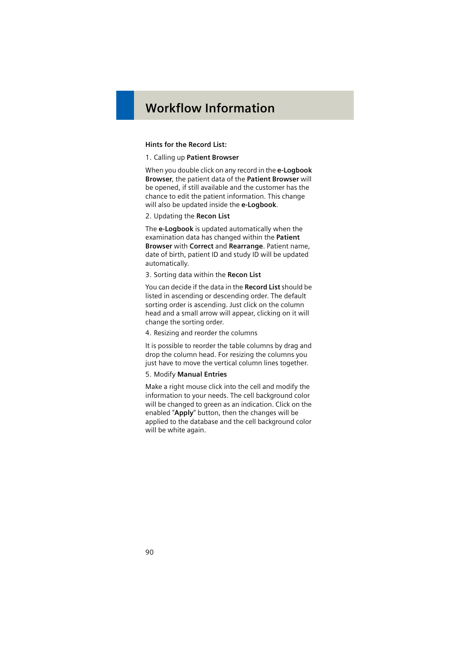 Workflow information | Siemens EMOTION 16-Jun User Manual | Page 90 / 590