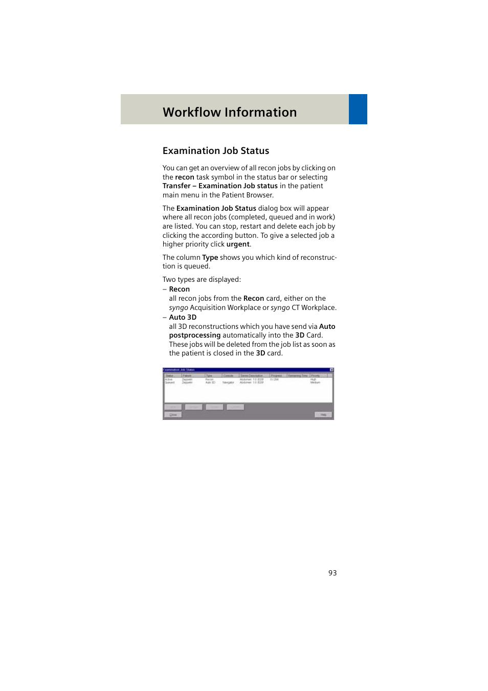 Examination job status, Workflow information | Siemens EMOTION 16-Jun User Manual | Page 93 / 590