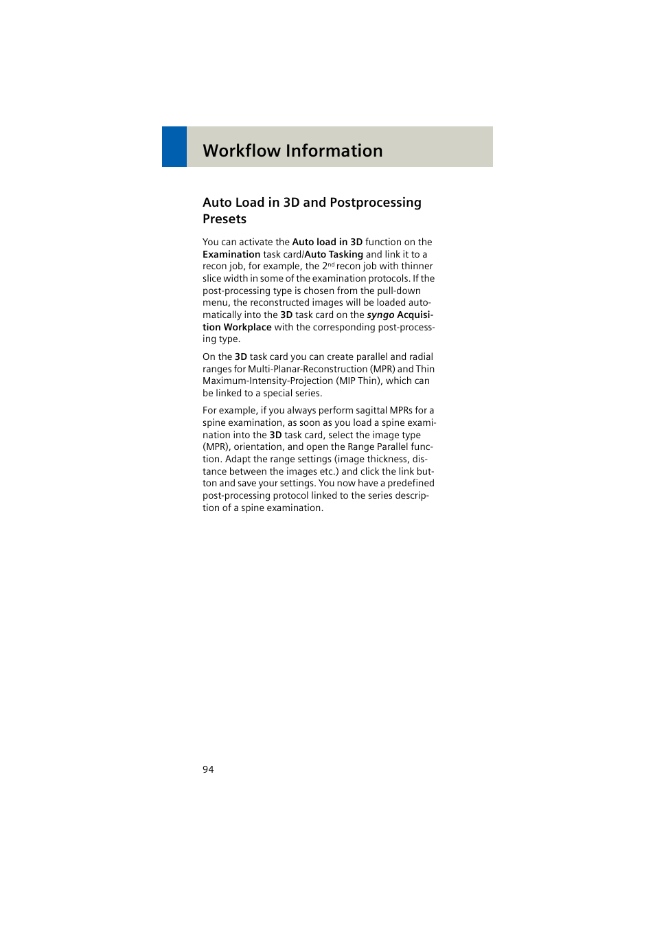 Auto load in 3d and postprocessing presets, Workflow information | Siemens EMOTION 16-Jun User Manual | Page 94 / 590