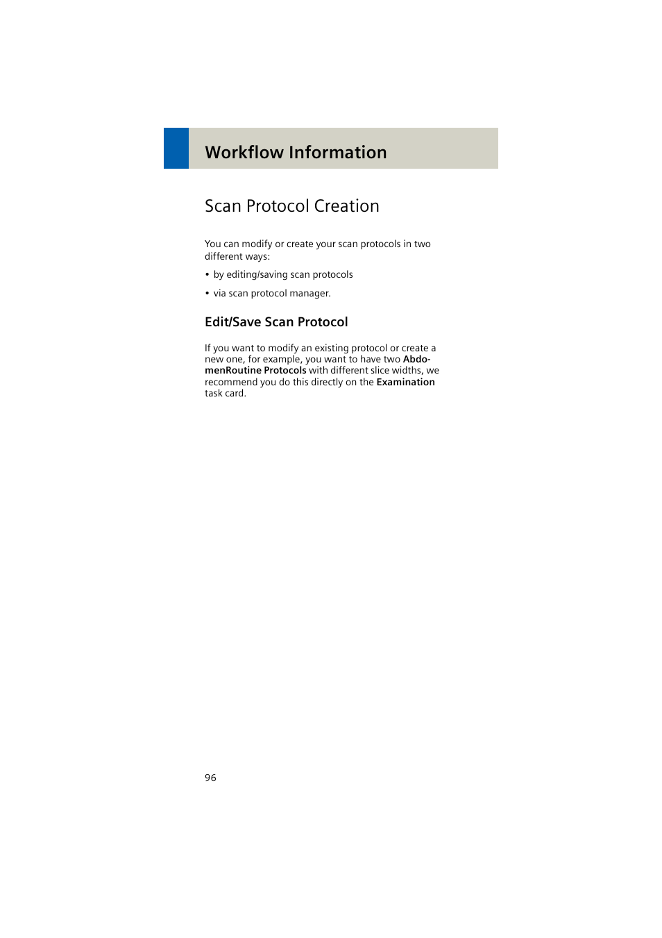 Scan protocol creation, Edit/save scan protocol, Workflow information scan protocol creation | Siemens EMOTION 16-Jun User Manual | Page 96 / 590