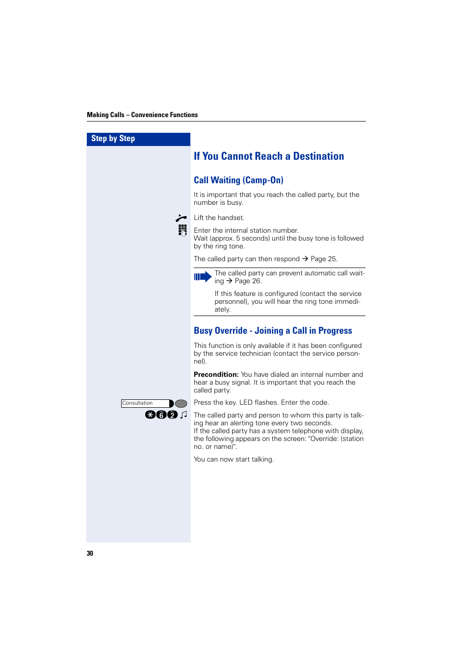 If you cannot reach a destination, Call waiting (camp-on), Busy override - joining a call in progress | Siemens HIPATH 5000 User Manual | Page 30 / 72