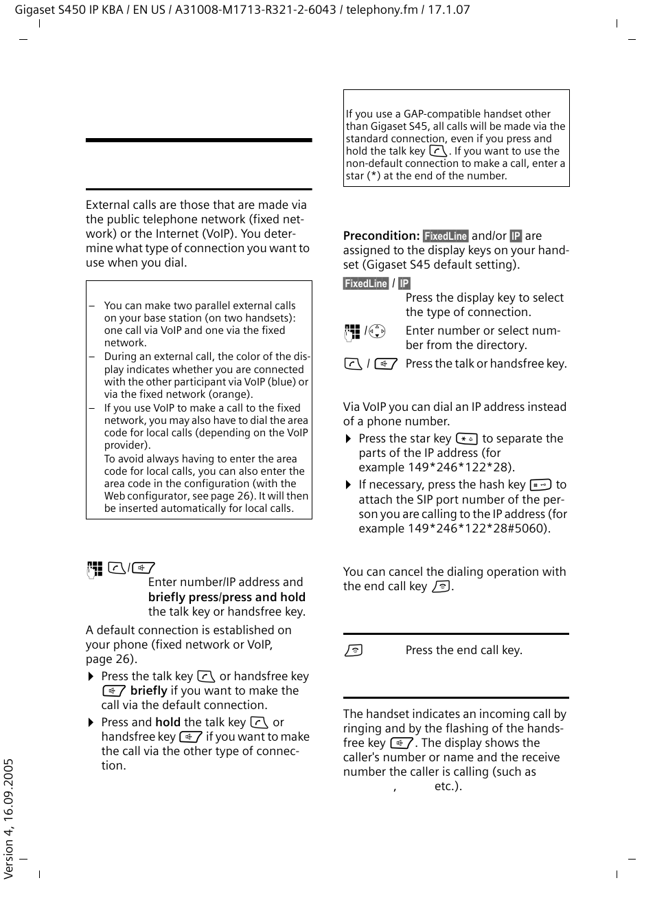 Making calls with voip and the fixed network, Making an external call, Ending a call | Accepting a call | Siemens Gigaset S450IP User Manual | Page 17 / 44
