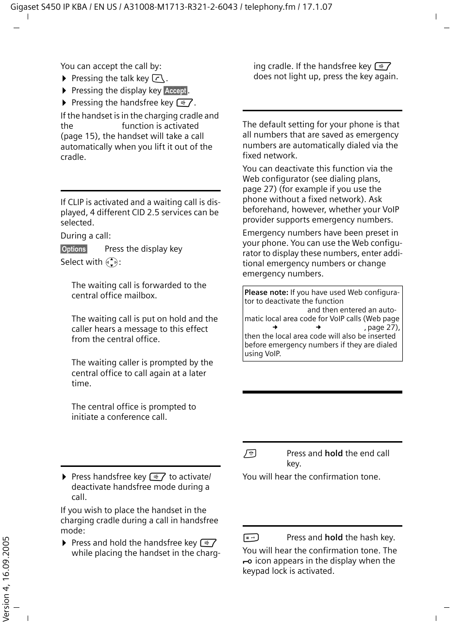 Waiting calls, Switching between earpiece and handsfree mode, Dialing emergency numbers | Operating the handset, Activating/deactivating the handset, Activating/deactivating the keypad lock | Siemens Gigaset S450IP User Manual | Page 18 / 44