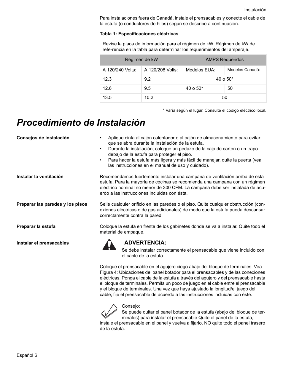 Tabla 1: especificaciones eléctricas, Procedimiento de instalación, Consejos de instalación | Instalar la ventilación, Preparar las paredes y los pisos, Preparar la estufa, Instalar el prensacables | Siemens HE2528U User Manual | Page 44 / 56