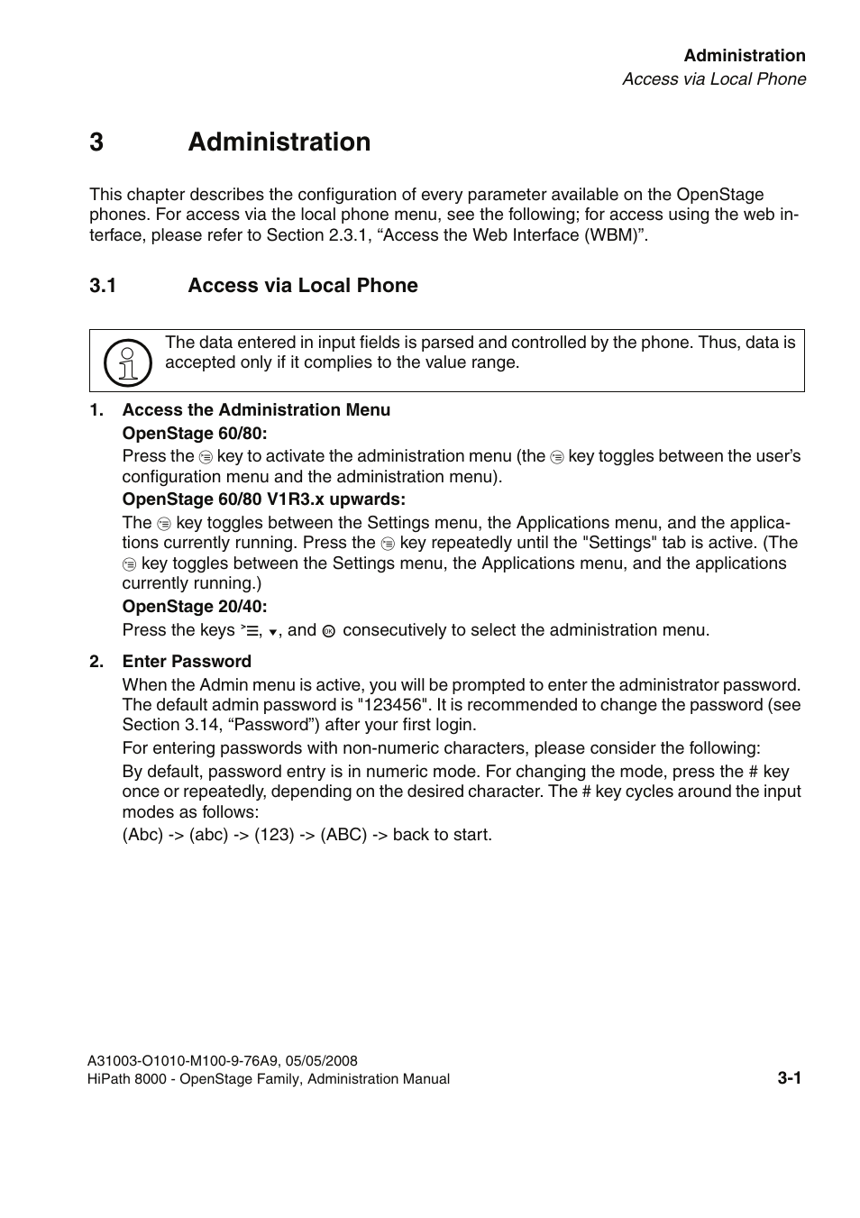 3 administration, 1 access via local phone, 1 access via local phone -1 | 3administration | Siemens HIPATH 20 User Manual | Page 43 / 258