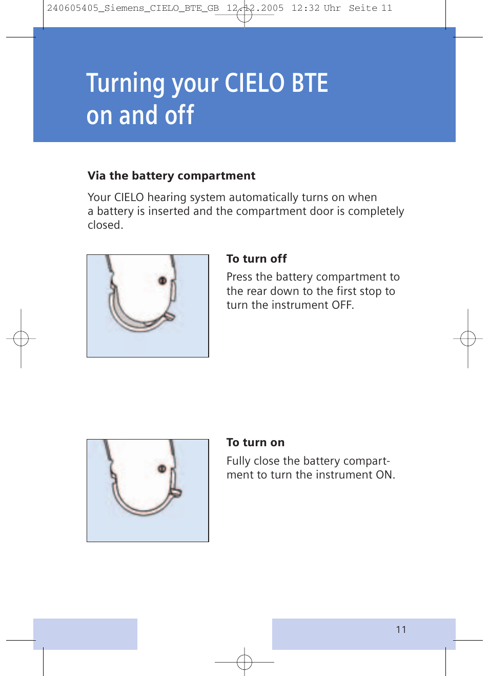 Turning your cielo bte on and off | Siemens CIELO User Manual | Page 11 / 24