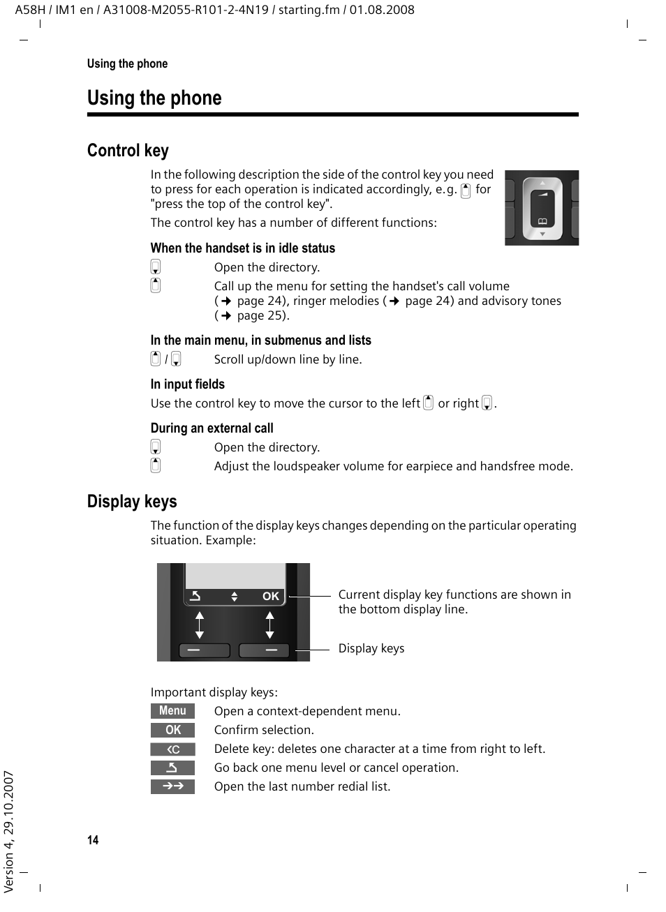 Using the phone, Control key, Display keys | Atus of the batteries, Coming call, Control key display keys, Phones you sho | Siemens GIGASET A58H User Manual | Page 15 / 36