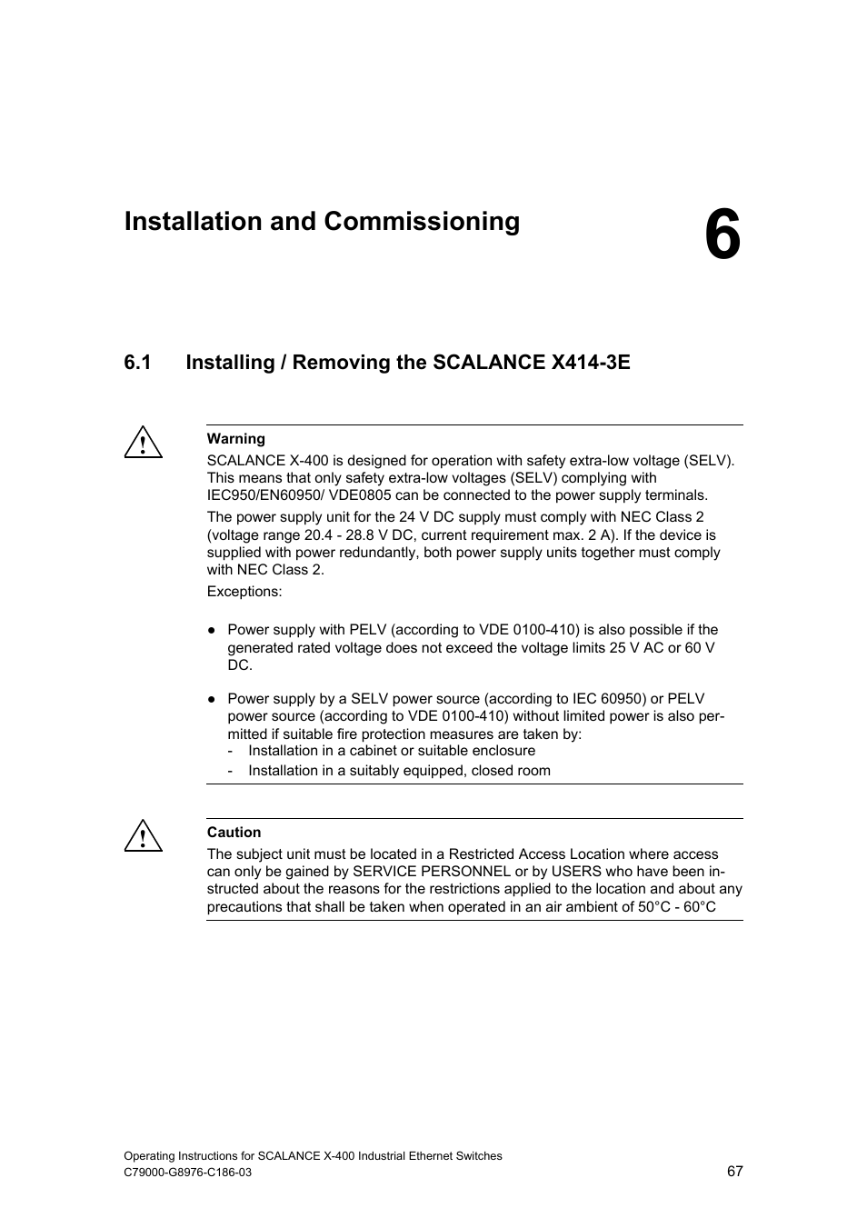 Installation and commissioning, 1 installing / removing the scalance x414-3e | Siemens X-400 User Manual | Page 67 / 148