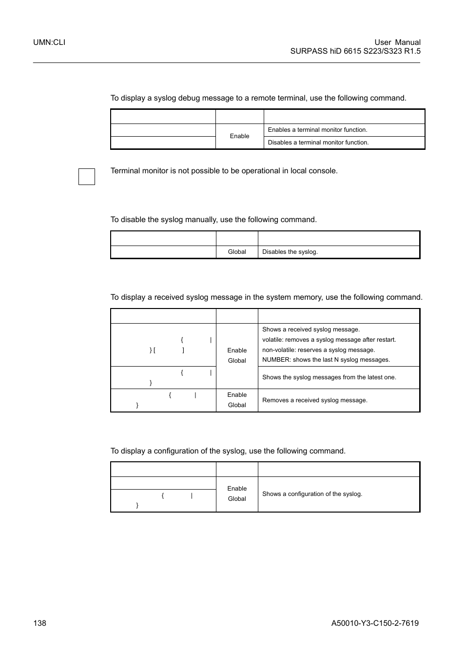 4 debug message for remote terminal, 5 disabling syslog, 6 displaying syslog message | 7 displaying syslog configuration, Debug message for remote terminal, Disabling syslog, Displaying syslog message, Displaying syslog configuration | Siemens S223 User Manual | Page 138 / 381