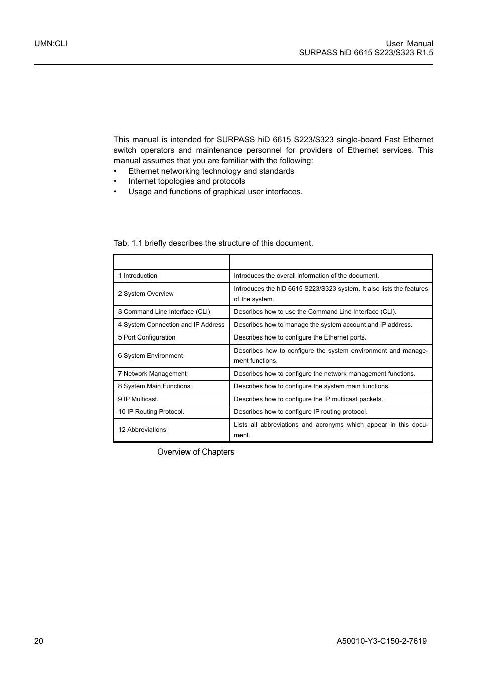 1 introduction, 1 audience, 2 document structure | Introduction, Audience, Document structure, Tab. 1.1, Overview of chapters | Siemens S223 User Manual | Page 20 / 381