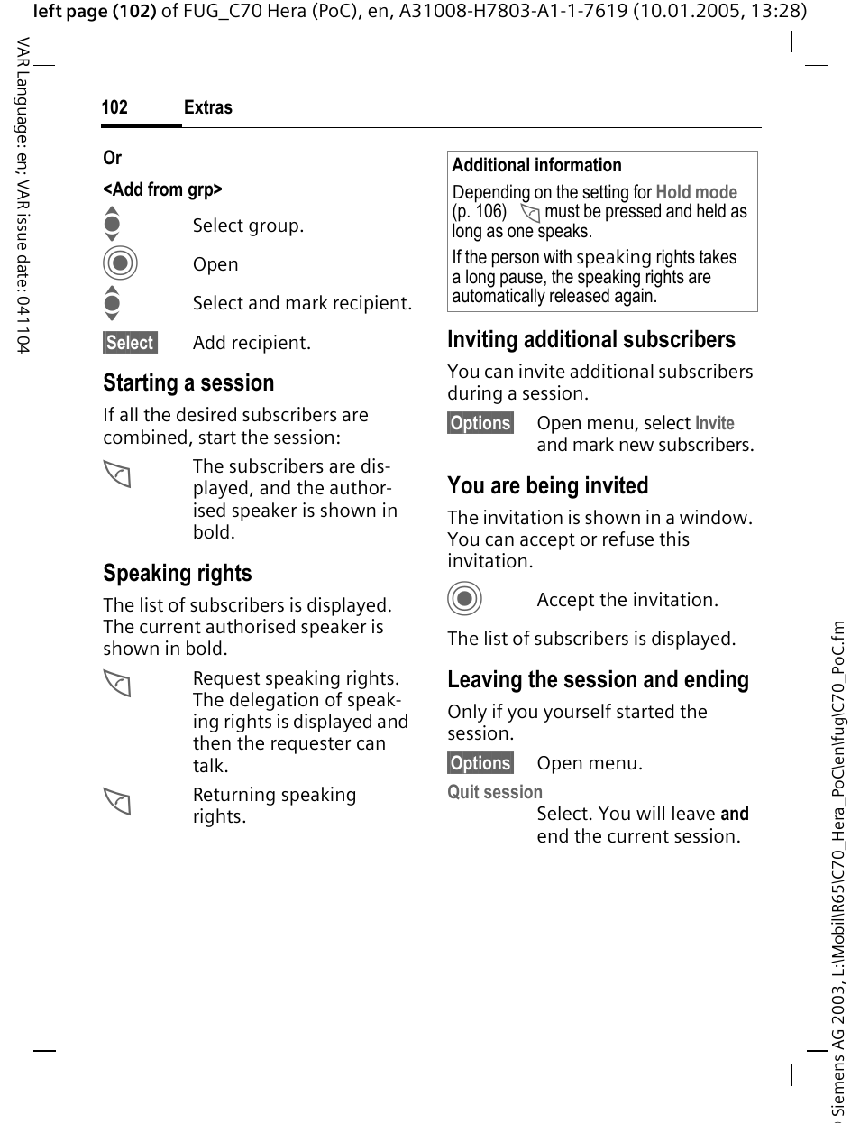 Starting a session, Speaking rights, Inviting additional subscribers | You are being invited, Leaving the session and ending | Siemens CT70 User Manual | Page 103 / 144