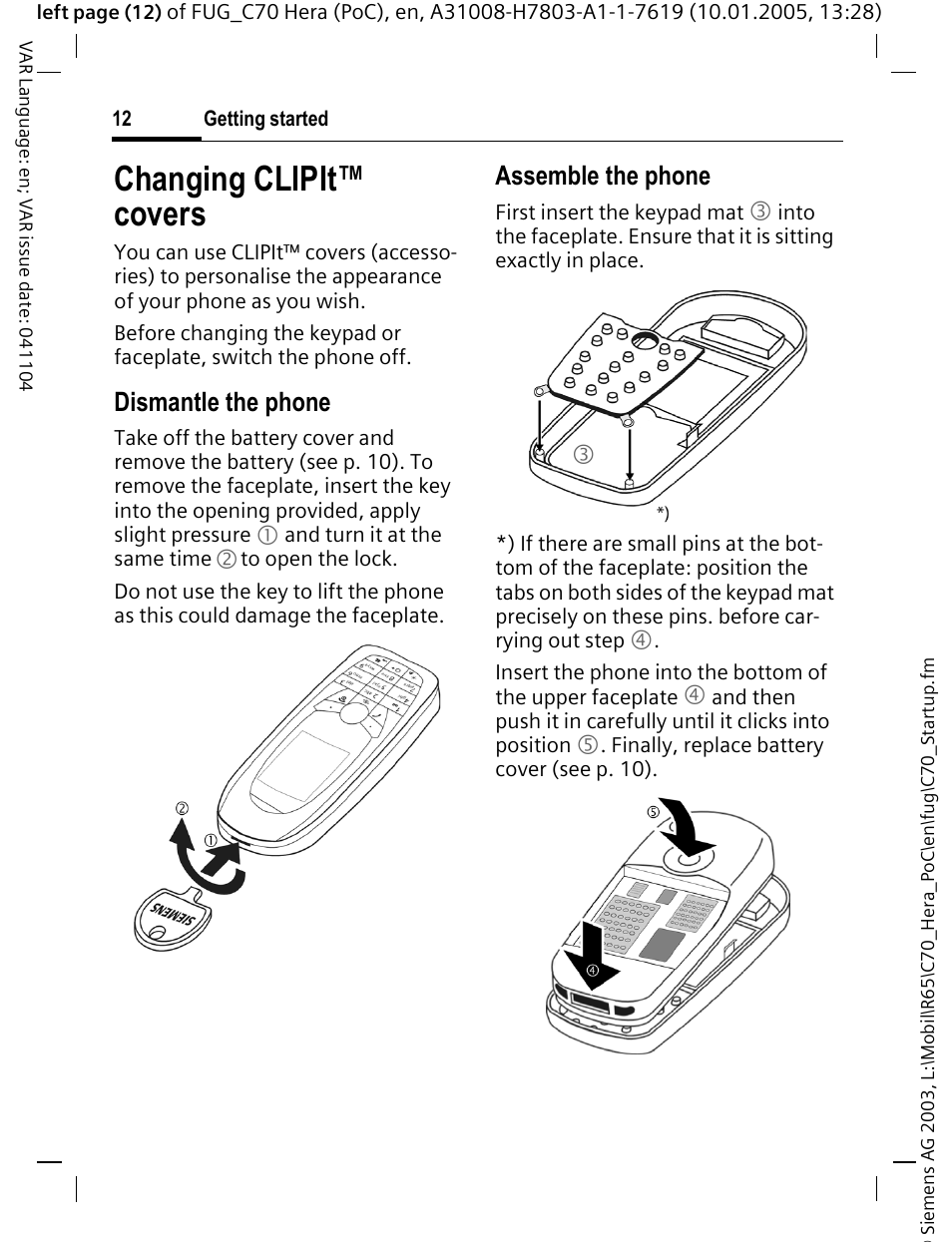 Changing clipit™ covers, Changing clipit™ covers, Dismantle the phone | Assemble the phone | Siemens CT70 User Manual | Page 13 / 144