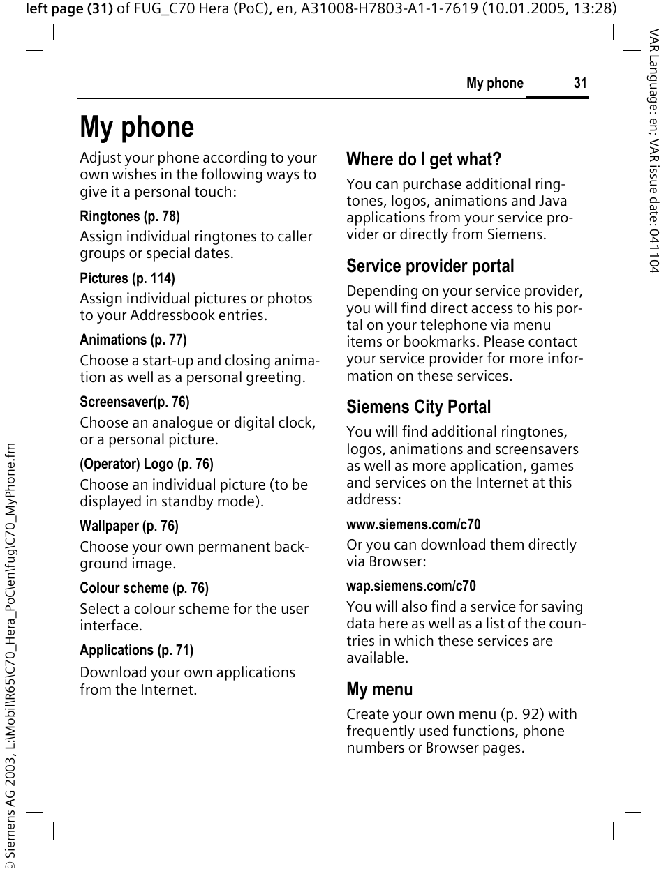 My phone, Where do i get what, Service provider portal | Siemens city portal, My menu | Siemens CT70 User Manual | Page 32 / 144
