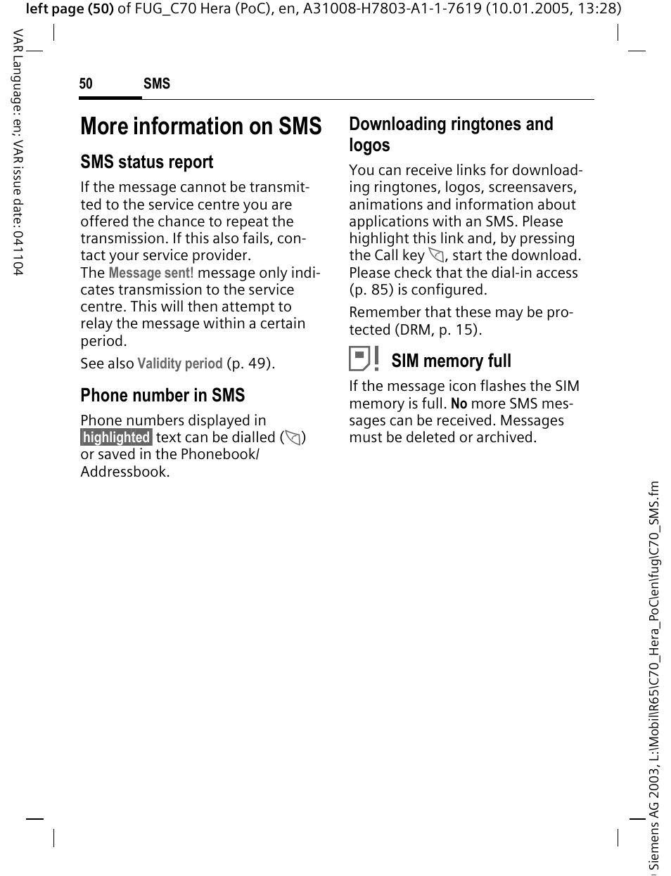 More information on sms, Sms status report, Phone number in sms | Downloading ringtones and logos | Siemens CT70 User Manual | Page 51 / 144