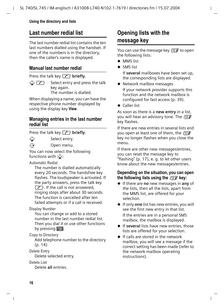 Manual last number redial, Managing entries in the last number redial list, Opening lists with the message key | Last number redial list | Siemens Gigaset SL 740 User Manual | Page 17 / 76