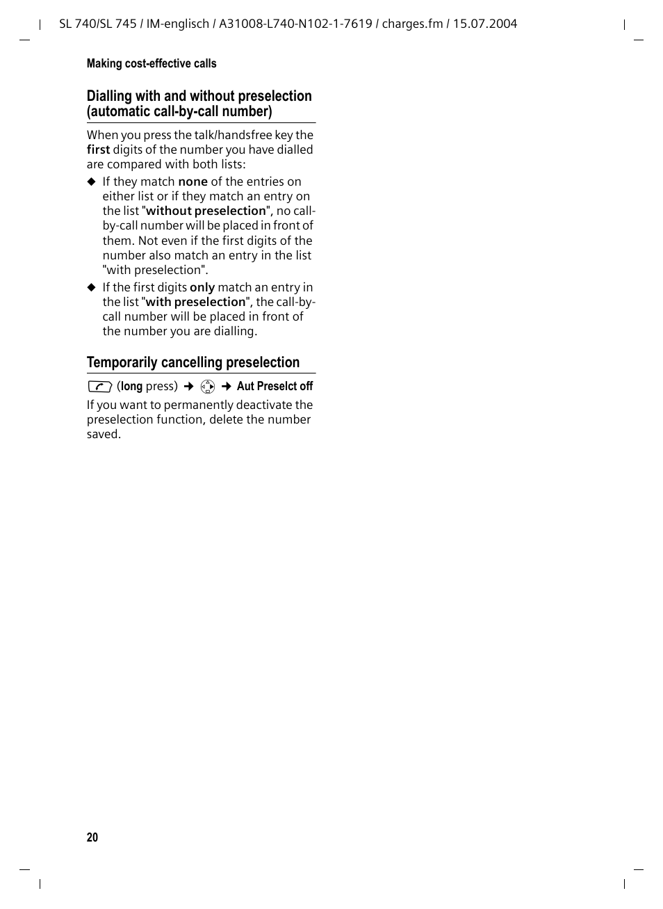 Temporarily cancelling preselection | Siemens Gigaset SL 740 User Manual | Page 21 / 76