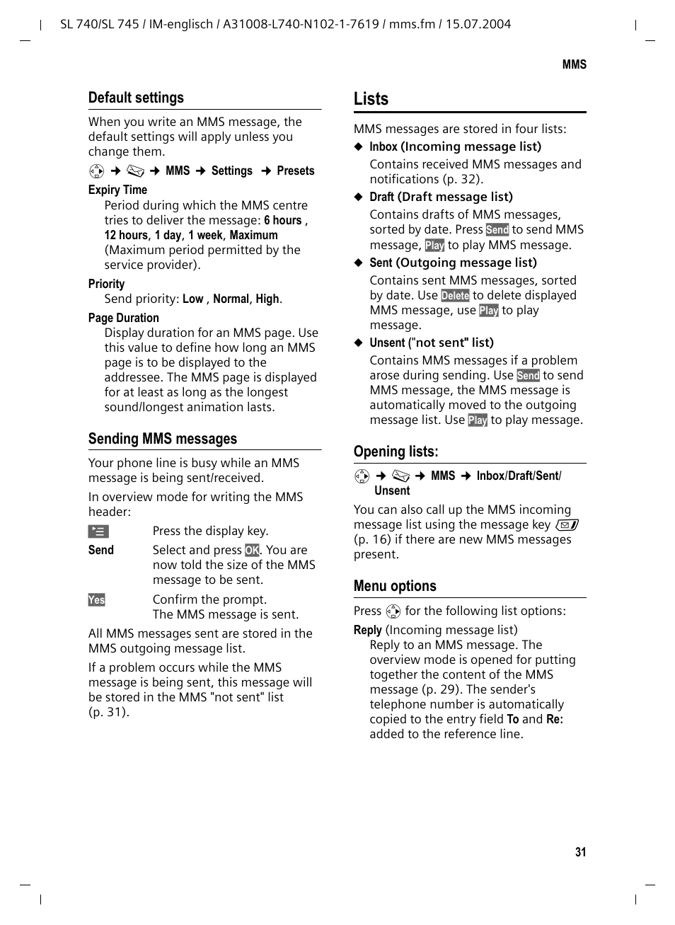 Default settings, Sending mms messages, Opening lists | Menu options, Lists, E (p. 31) | Siemens Gigaset SL 740 User Manual | Page 32 / 76