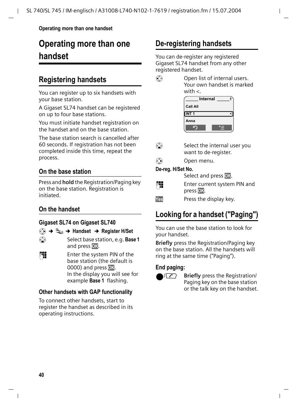 Operating more than one handset, Registering handsets, On the base station | On the handset, Looking for a handset ("paging"), De-registering handsets | Siemens Gigaset SL 740 User Manual | Page 41 / 76