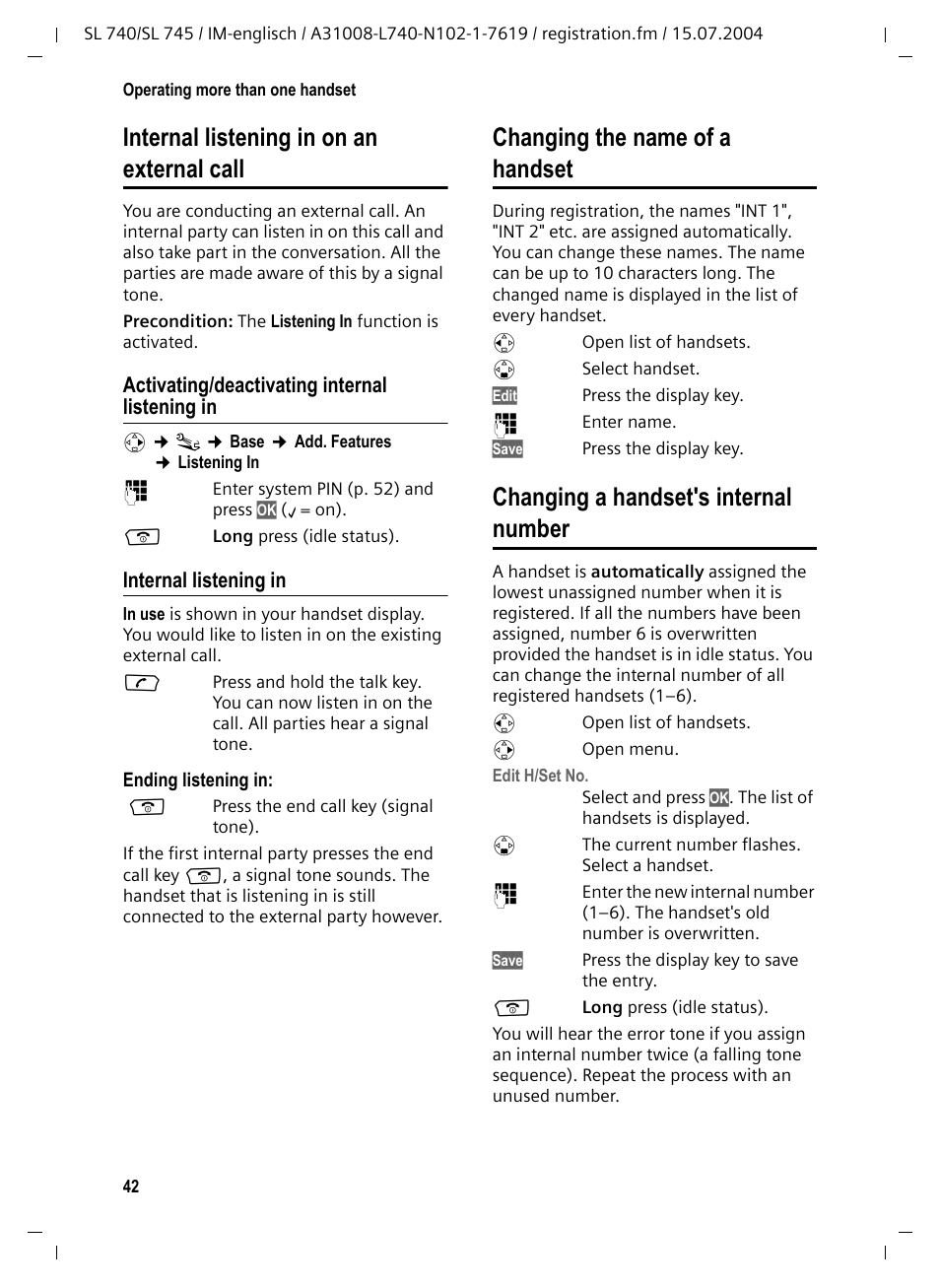 Activating/deactivating internal listening in, Internal listening in, Changing a handset's internal number | P. 42), Internal listening in on an external call, Changing the name of a handset | Siemens Gigaset SL 740 User Manual | Page 43 / 76