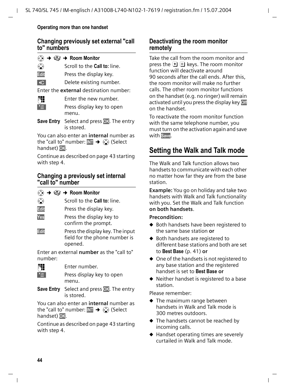 Changing previously set external "call to" numbers, Deactivating the room monitor remotely, Setting the walk and talk mode | Siemens Gigaset SL 740 User Manual | Page 45 / 76