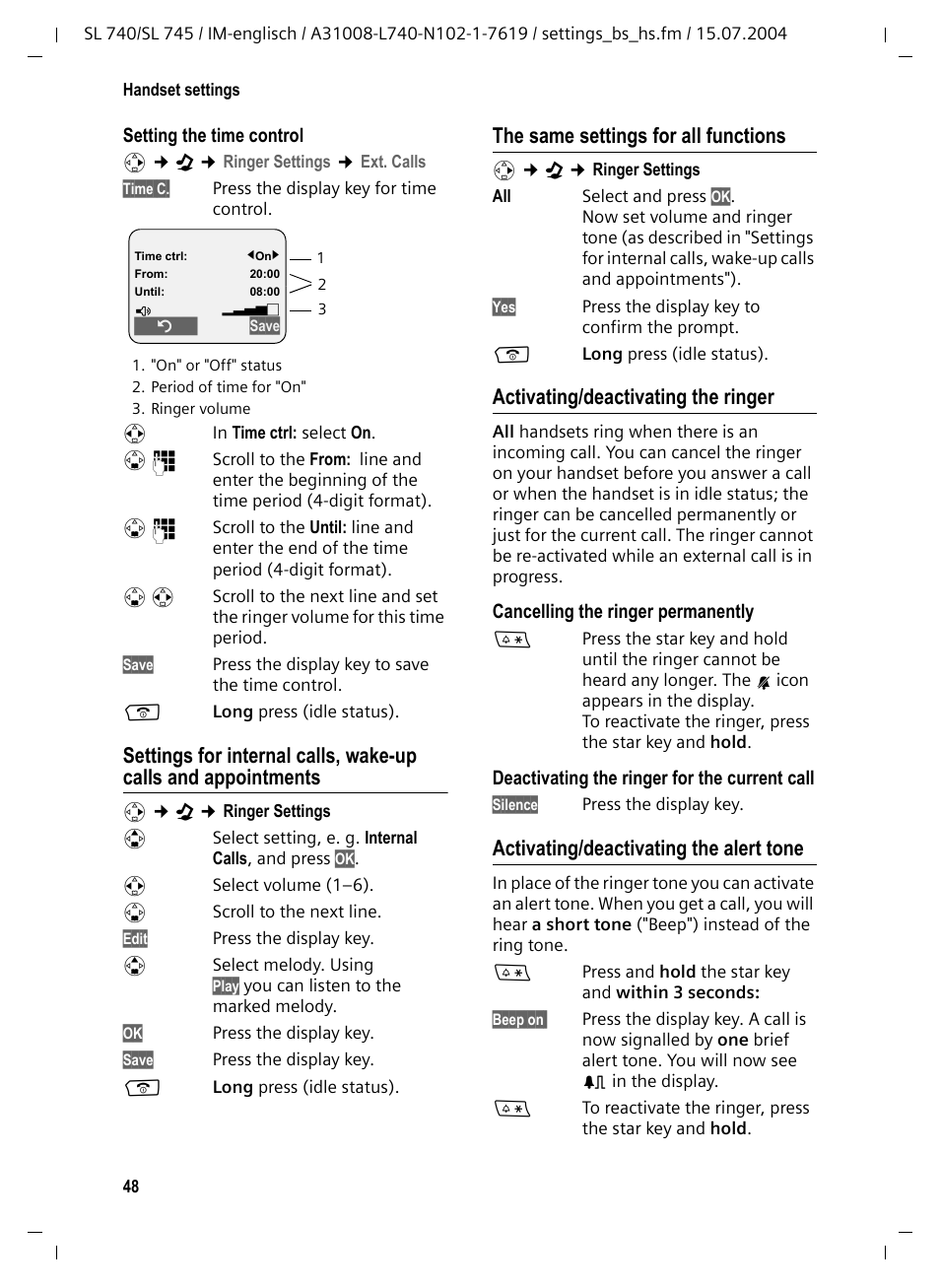 The same settings for all functions, Activating/deactivating the ringer, Activating/deactivating the alert tone | Siemens Gigaset SL 740 User Manual | Page 49 / 76