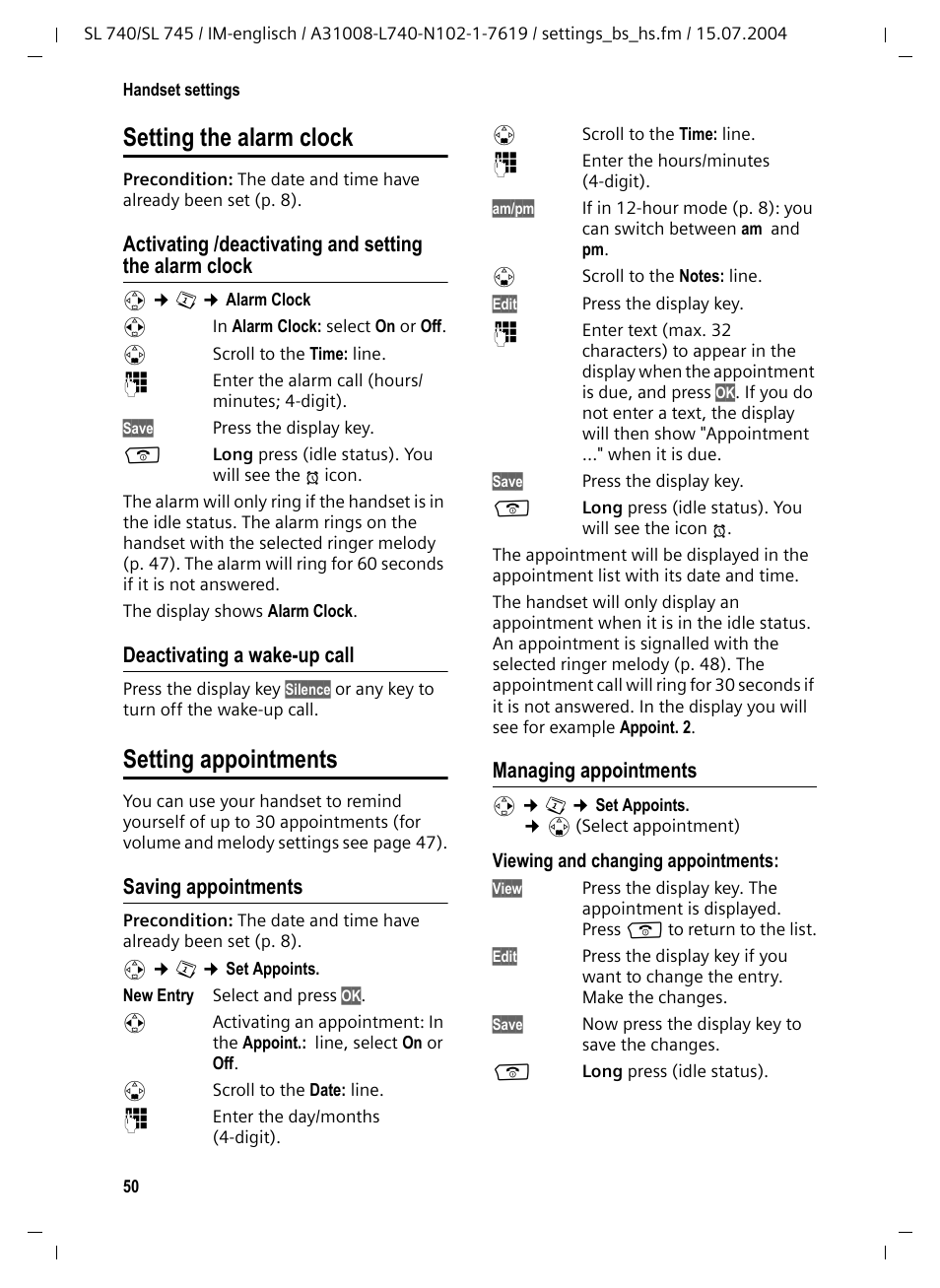 Setting the alarm clock, Deactivating a wake-up call, Setting appointments | Saving appointments, Managing appointments, Setting the alarm clock setting appointments, Ts (p. 50) and | Siemens Gigaset SL 740 User Manual | Page 51 / 76