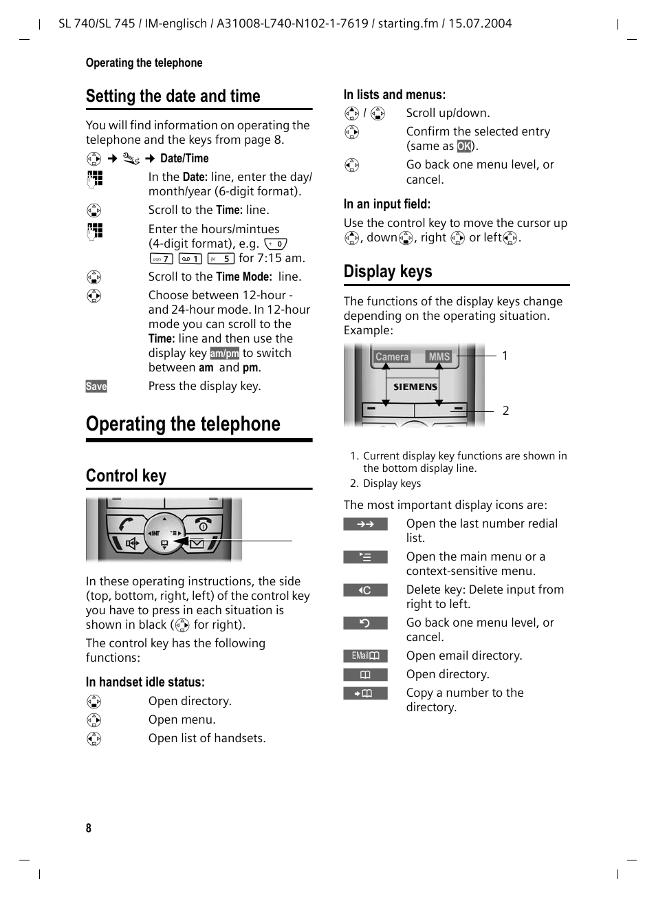 Setting the date and time, Operating the telephone, Control key | Display keys, Control key display keys, And time (p. 8) | Siemens Gigaset SL 740 User Manual | Page 9 / 76