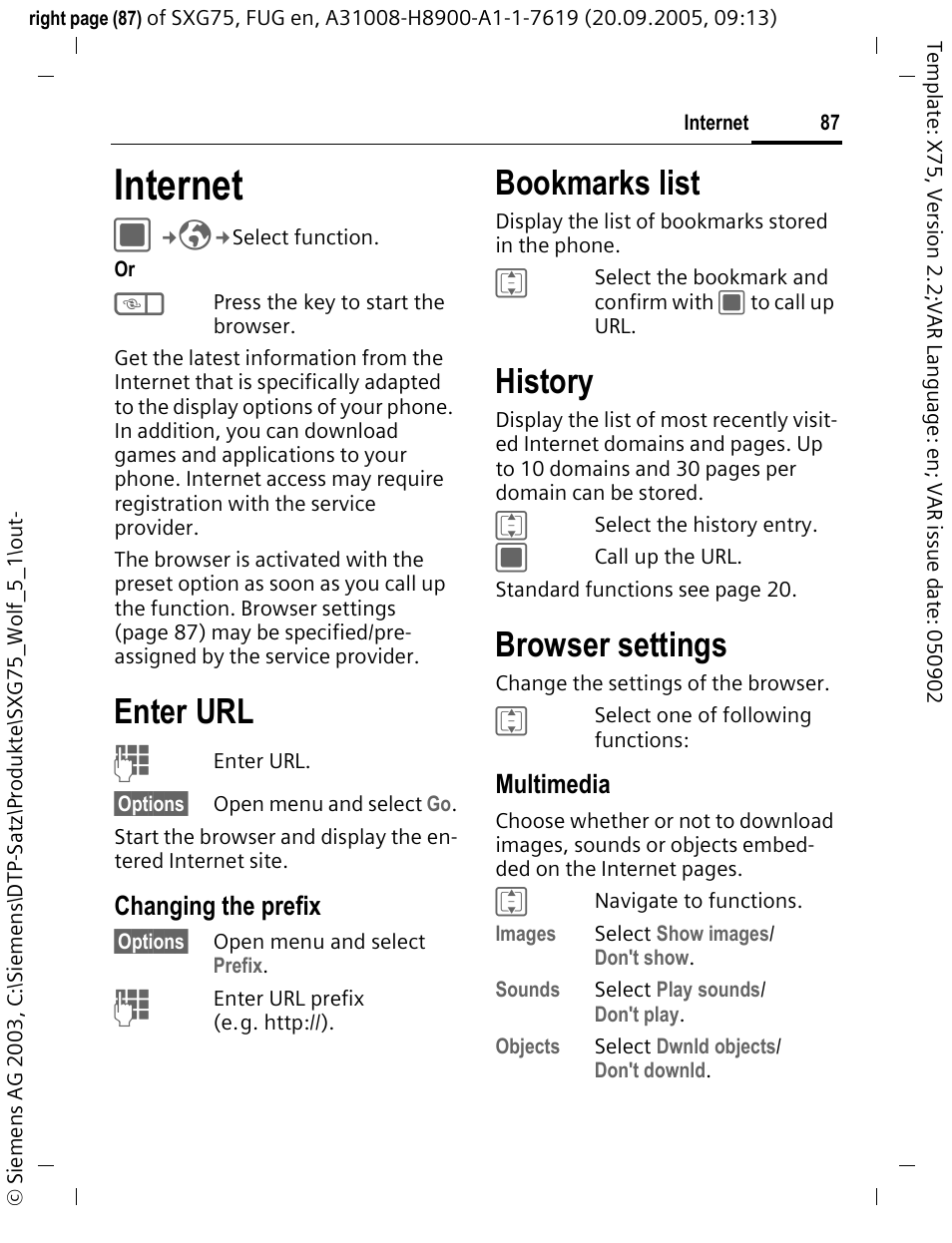 Internet, Enter url, Bookmarks list | History, Browser settings | Siemens SXG75 User Manual | Page 88 / 166