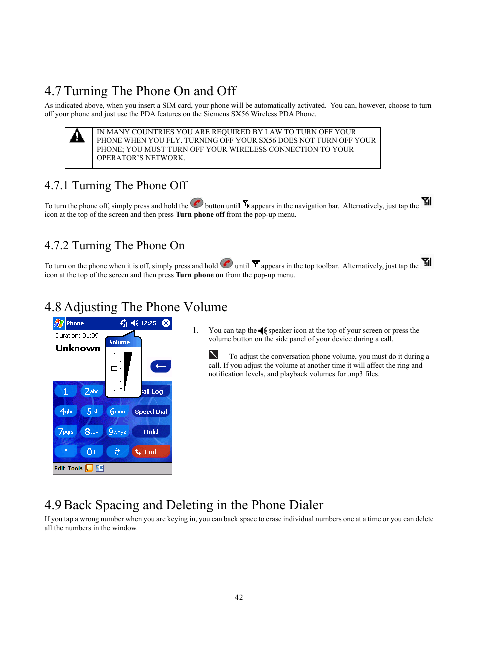 7 turning the phone on and off, 8 adjusting the phone volume, 9 back spacing and deleting in the phone dialer | 1 turning the phone off, 2 turning the phone on | Siemens SX56 User Manual | Page 54 / 138