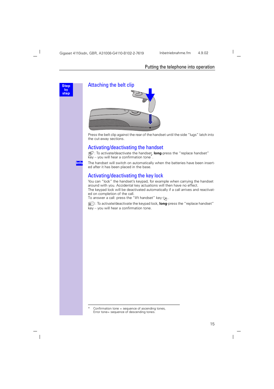 Attaching the belt clip, Activating/deactivating the handset, Activating/deactivating the key lock | Activating/deactivating the handset c, Putting the telephone into operation | Siemens 4110 User Manual | Page 16 / 116