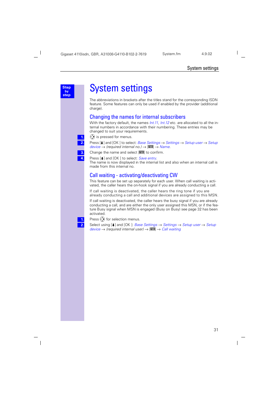 System settings, Changing the names for internal subscribers, Call waiting - activating/deactivating cw | Siemens 4110 User Manual | Page 32 / 116