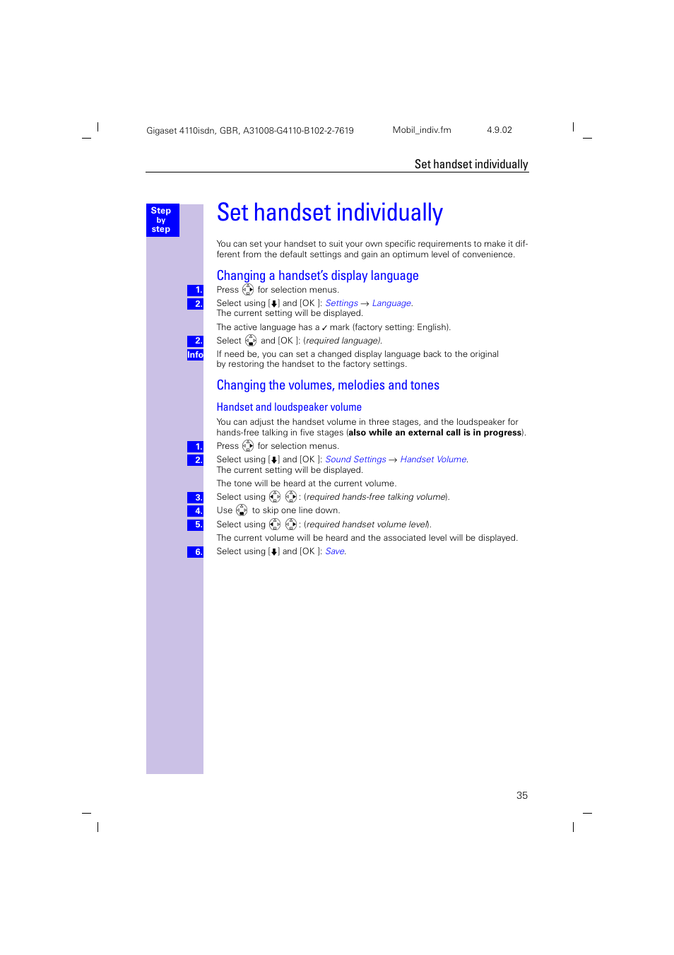 Set handset individually, Changing a handset’s display language, Changing the volumes, melodies and tones | Handset and loudspeaker volume | Siemens 4110 User Manual | Page 36 / 116