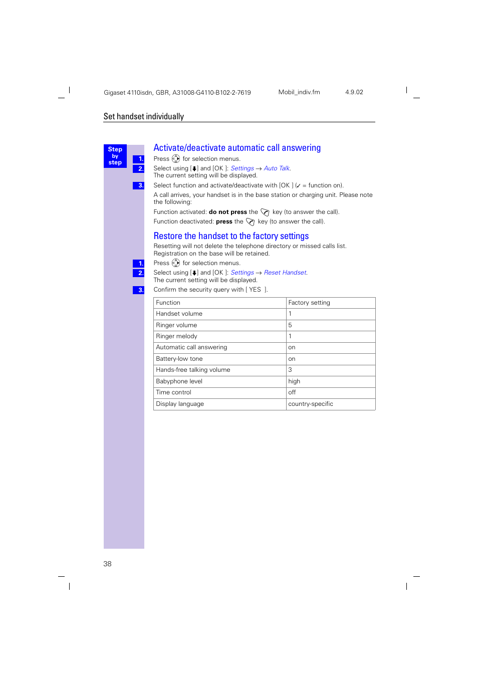 Activate/deactivate automatic call answering, Restore the handset to the factorysettings, Restore the handset to the factory settings | Set handset individually | Siemens 4110 User Manual | Page 39 / 116
