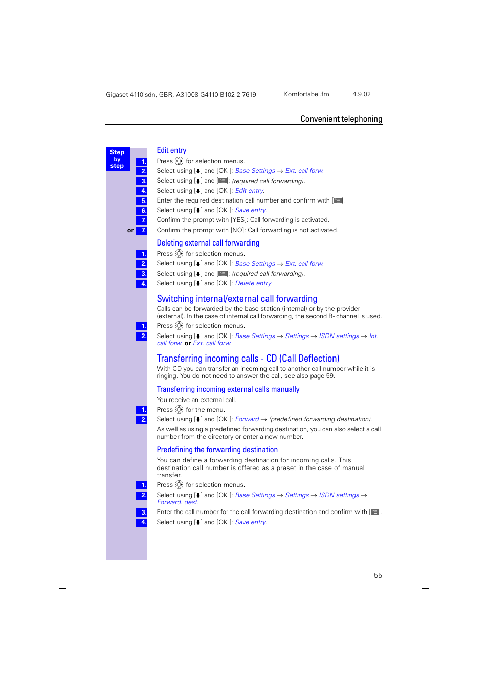 Switching internal/external call forwarding, Transferring incoming calls - cd (call deflection), Edit entry deleting external call forwarding | Convenient telephoning | Siemens 4110 User Manual | Page 56 / 116