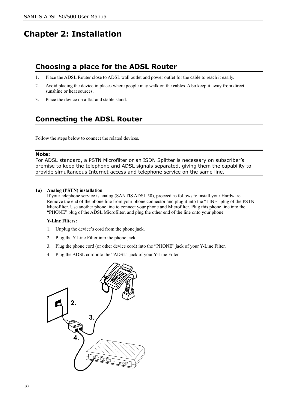 Chapter 2: installation, Choosing a place for the adsl router, Connecting the adsl router | Siemens ADSL 50 User Manual | Page 10 / 73