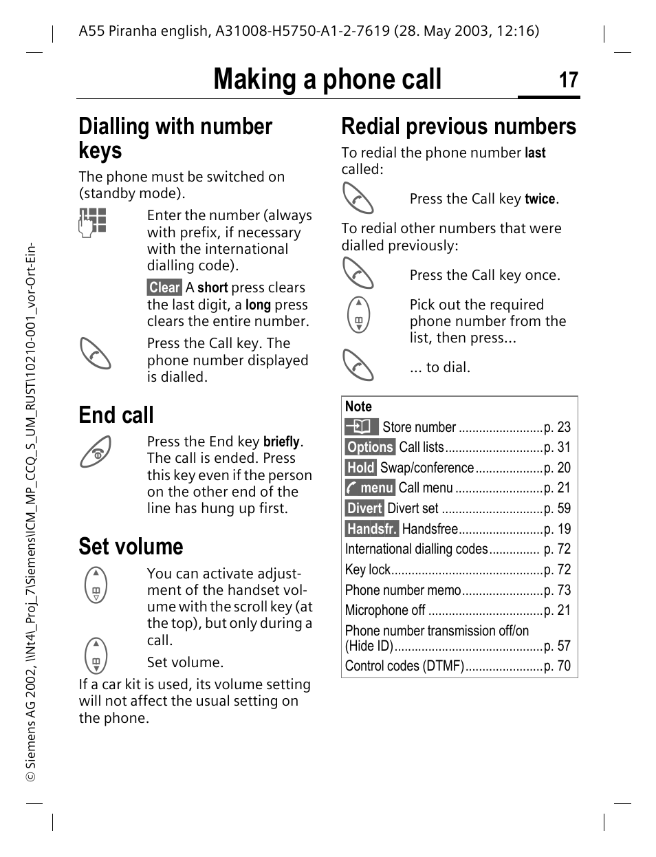 Making a phone call, Dialling with number keys, End call | Set volume, Redial previous numbers | Siemens A55 User Manual | Page 18 / 97